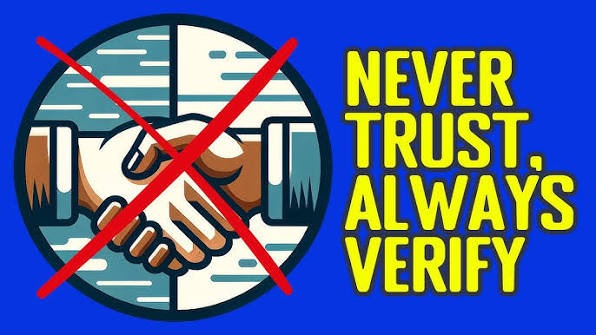 TWO-FACTOR AUTHENTICATION: TRUST, VERIFY, AND NEVER ASSUME